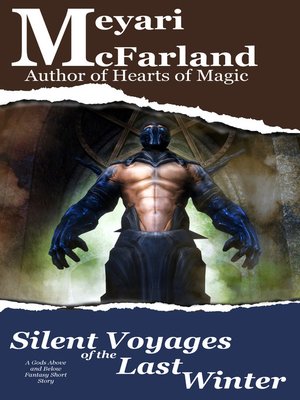 cover image of Silent Voyages of the Last Winter